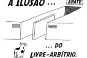 Livre arbítrio? Só se for em livro de ficção científica